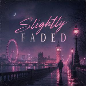 Slightly Faded (feat. Jalen Vale)