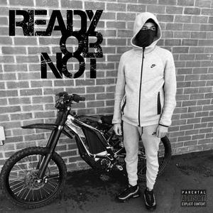 Ready or not