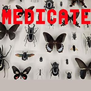 Medicate