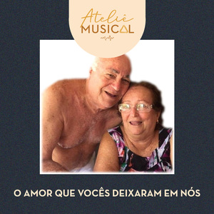 O Amor Que Vocês Deixaram em Nós