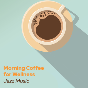 Good Morning. Positive Jazz