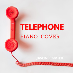 Telephone Piano Cover