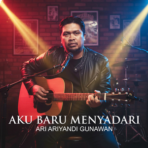 Aku Baru Menyadari