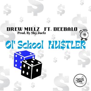 Ol' School Hustler (feat. Deebalo)