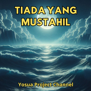 Tiada yang Mustahil