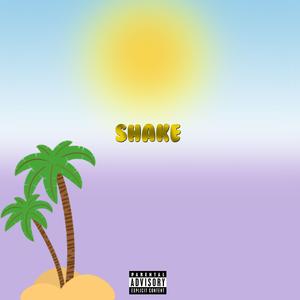 Shake