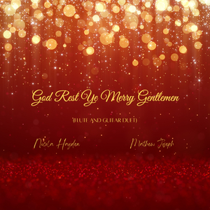 God Rest Ye Merry Gentlemen (Flute and Guitar Duet)