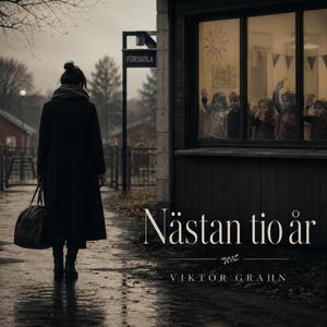 Nästan 10 år