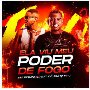 Ela Viu Meu Poder de Fogo