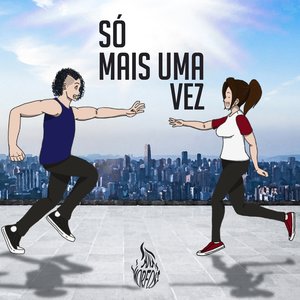 Só Mais Uma Vez