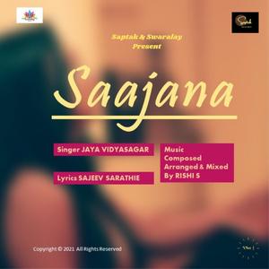 Saajana (feat. Jaya Vidyasagar & Sajeev Sarathie)