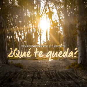 ¿Qué te queda? (Instrumental)