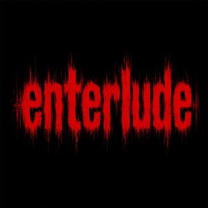 enterlude