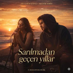 Sarılmadan Geçen Yıllar (feat. Cansu)