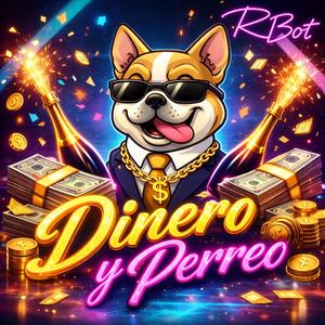 Dinero y perreo