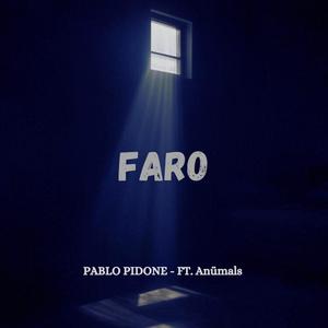 Faro (feat. Anümals)