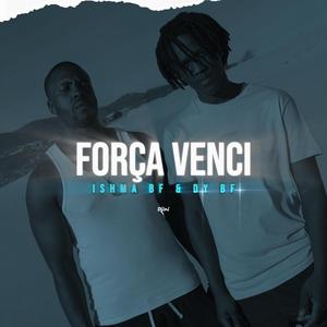 Força Venci (feat. Dy Bf)