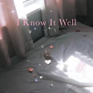 I Know It Well (Instrumental)
