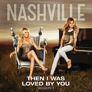 Then I Was Loved By You (Acoustic Version) [feat. Chris Carmack]