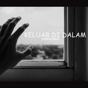 Keluar Di Dalam