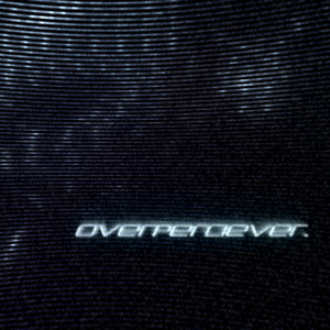 OVERPERCIEVER