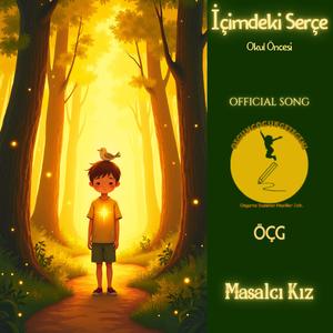 İçimdeki Serçe(Okul Öncesi)