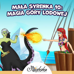 Mała Syrenka 10: Magia Góry Lodowej