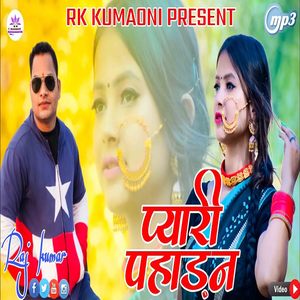 Payari Pahadan. (Kumaoni)