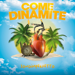Come dinamite
