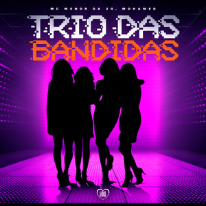 Trio das Bandidas
