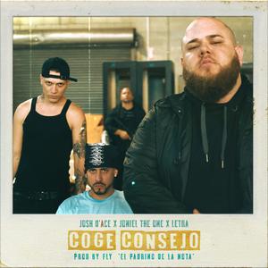 Coge Consejo (feat. Joniel The One & Letra)