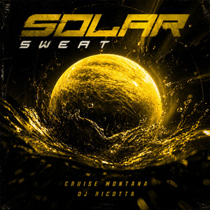 SOLAR SWEAT (SLOWED)