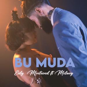 Eidy Montrond Bu Muda (feat. Melany)