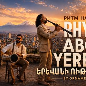 Rhytm Above Yerevan