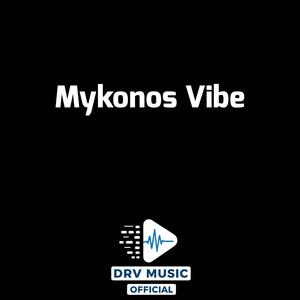 Mykonos Vibe