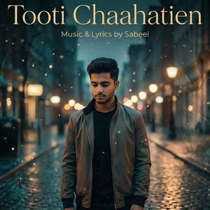 Tooti Chaahatien