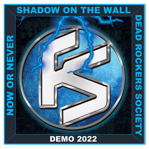 Shadow on the Wall (Demo 2022)
