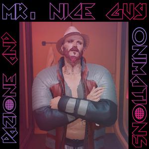 Mr. Nice Guy (feat. OnmiMations) (Radio Edit)