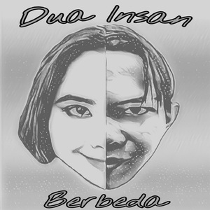 Dua Insan Berbeda
