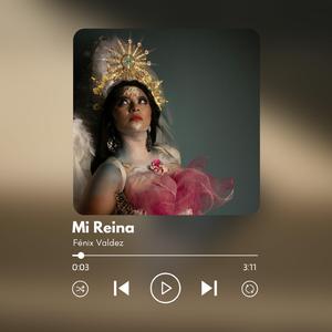 Mi Reina