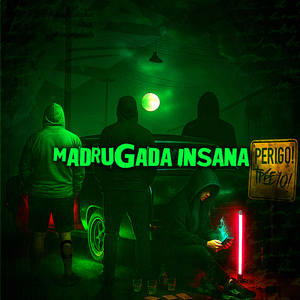 Madrugada Insana