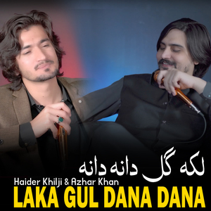 Laka Gul Dana Dana