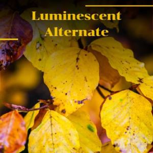 Luminescent Alternate