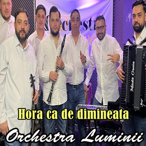 Hora ca de dimineata