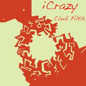iCrazy (Original)