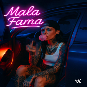 Mala Fama