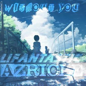 Without You（VIP Mix）