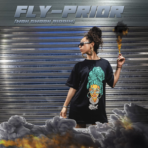 Fly (Wah Gwaan Riddim)