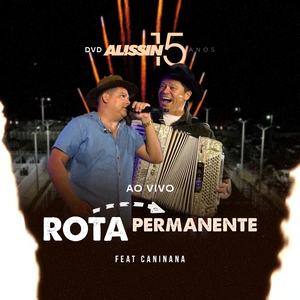 Rota Permanente (feat. Caninana)