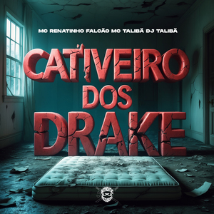 Cativeiro dos Drake